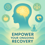 “Illustration of holistic brain injury recovery showing glowing brain, icons for mindfulness, nutrition, therapy, and support with message ‘Empower Your Ongoing Recovery’.”