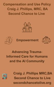 Compensation and use policy – Craig J. Phillips, trauma-informed recovery speaker