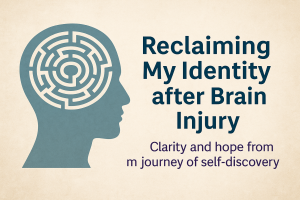 An inspirational image of a person walking across glowing stepping stones labeled “Clarity,” “Hope,” and “Identity” toward a sunrise, symbolizing reclaiming identity after brain injury.