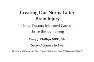Text-based image with the title “Creating Our Normal after Brain Injury Using Trauma-Informed Care to Thrive through Living” and the author credit Craig J. Phillips, MRC, BA, Second Chance to Live.