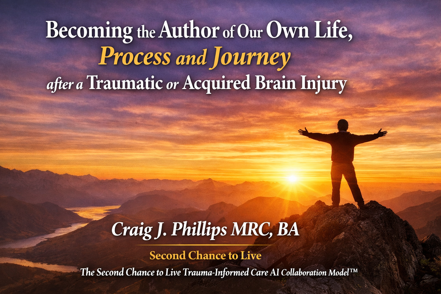 Becoming the Author of Our Own Life, Process and Journey after a ...